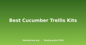 Best Cucumber Trellis Kits