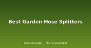 Best Garden Hose Splitters