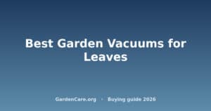 Garden Vacuum For Leaves — Best Garden Vacuums for Leaves