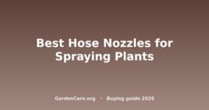 Hose Nozzle For Plants — Best Hose Nozzles for Spraying Plants