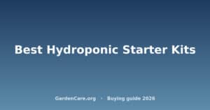 Best Hydroponic Starter Kits