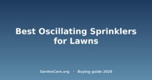 Oscillating Sprinkler For Lawn — Best Oscillating Sprinklers for Lawns