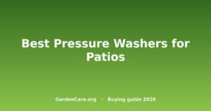 Pressure Washer For Patios — Best Pressure Washers for Patios