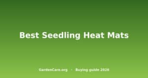 Best Seedling Heat Mats