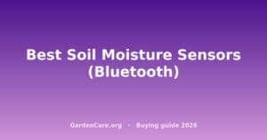 Best Bluetooth Soil Moisture Sensor — Best Soil Moisture Sensors (Bluetooth)