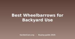 Wheelbarrow For Backyard — Best Wheelbarrows for Backyard Use